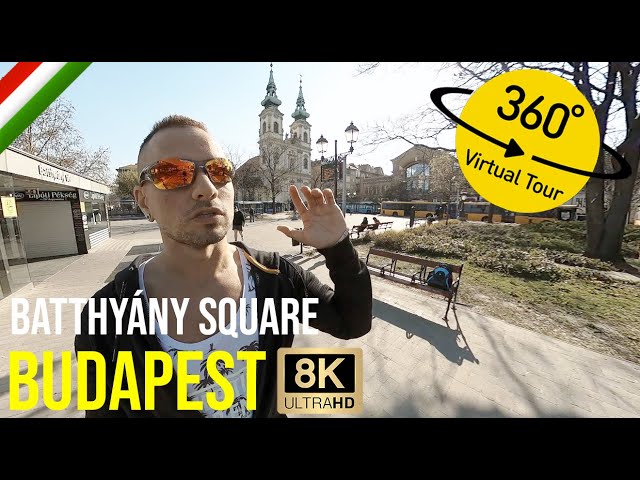 Budapest Travel: Batthyány Square & Churches - VR 360° Vlog & Virtual Visit in Hungary, 8K
