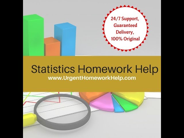 Statistics Homework Help. Business Statistics Assignment Help