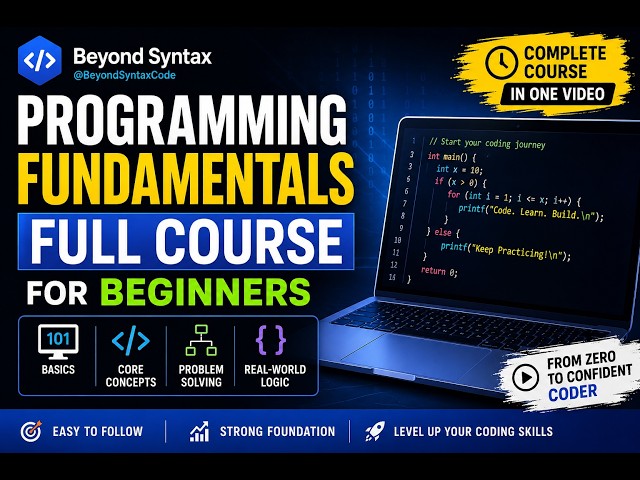 Learn Programming Fundamentals from Scratch | Demystifying the Code