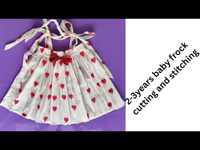 2-3 yrs baby frock cutting and stitching 