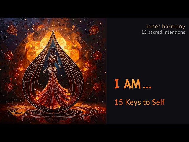 Positive Affirmations 🧡 I AM... 15 Keys | 528Hz