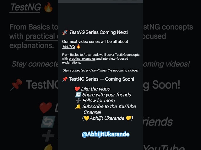 🚀 TestNG Series Coming Next! Stay connected and keep learning! 🚀💻