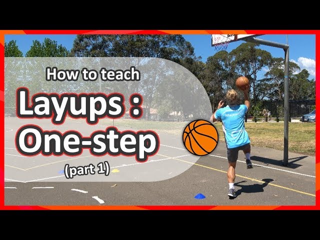#4. How to teach: Layups Part 1 › One-step & shoot | Basketball skills in PE