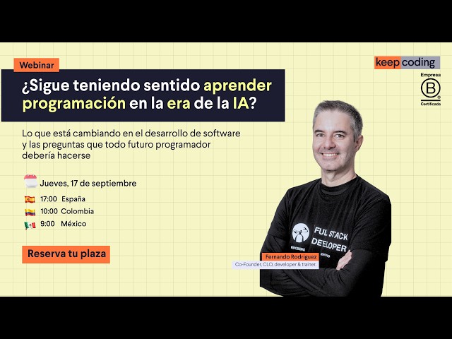Webinar: ¿Sigue teniendo sentido aprender programación en la era de la IA?