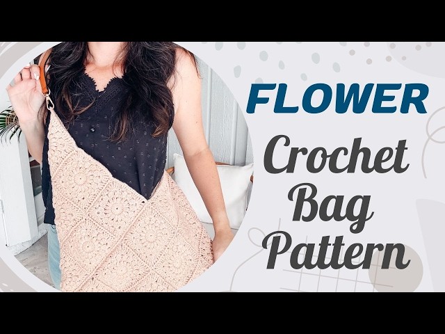 Granny Flower Bag Video Tutorial