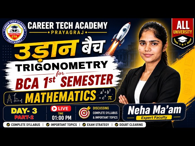 BCA 1st Semester Mathematics TRIGONOMETRY | Udaan Batch | Day 3 | By- Neha Ma'am #mathematics #viral
