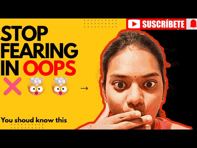 OOPS Explained Like Never Before 😱