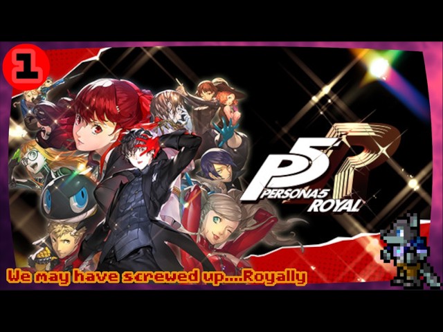 We're sneaking and falling...with style! (Persona 5 Royal [1])