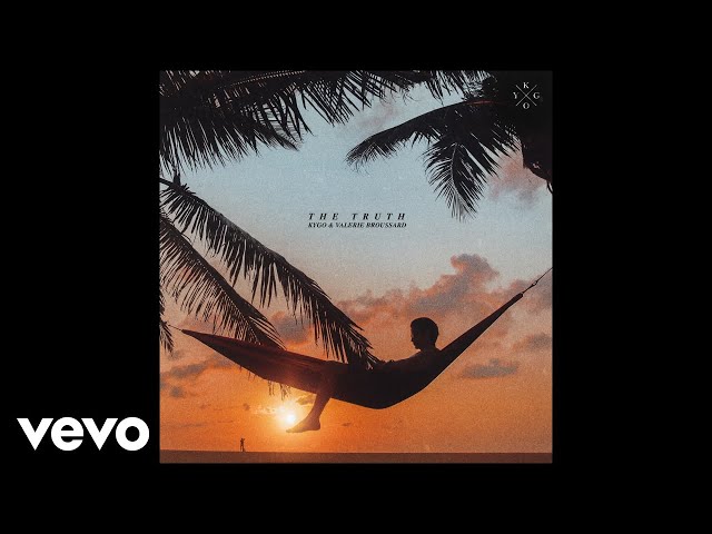 Kygo, Valerie Broussard - The Truth (Audio)