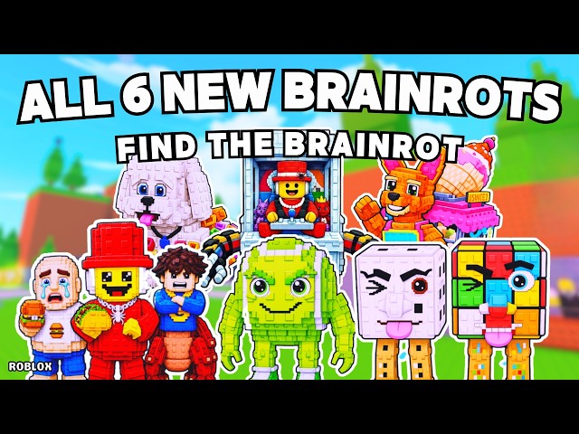 How To Get All 6 NEW BRAINROTS in Find the Brainrot [553] | Roblox