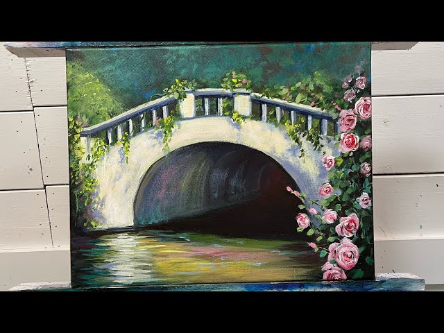  “BRIDGE AND ROSES” Acrylic Painting Tutorial 