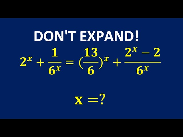 99% Will Try the Wrong Method on This Exponential Equation