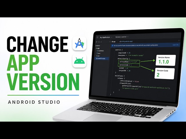 How to Change App Version in Android Studio