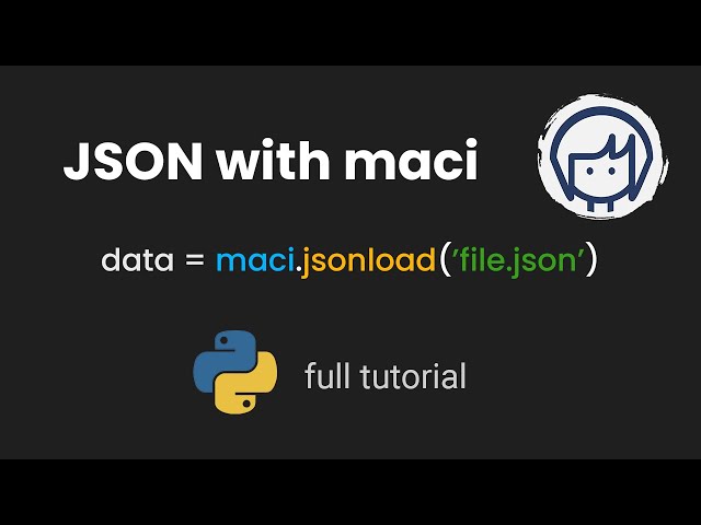 Using JSON in maci | Python