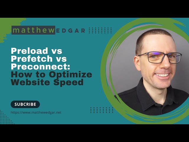 Speed Up Your Website: Preload, Prefetch, Preconnect and More!