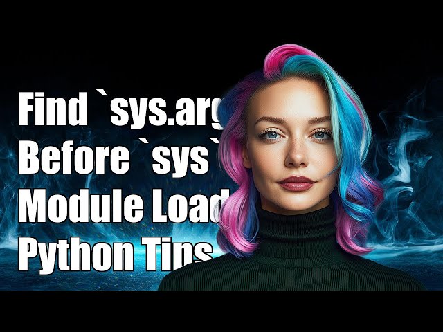 Python: Find `sys.argv` before the `sys` module is loaded