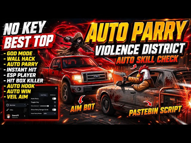 [ NO KEY ] Violence District Script 2026 Pastebin! AUTO PARRY, AIM BOT, AUTO SKILL CHECK