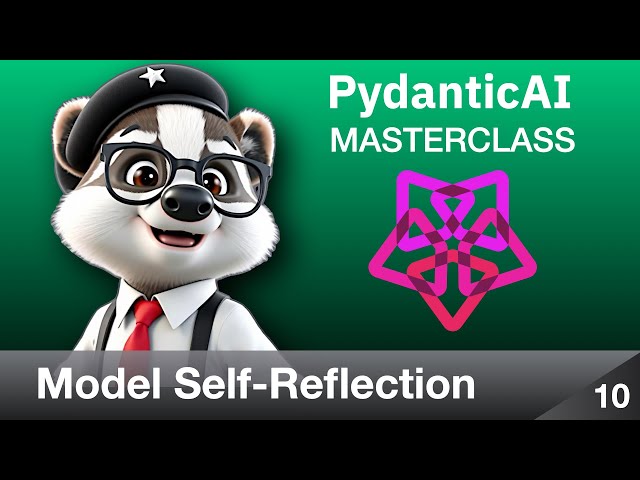 Building Resilient Agents: Self-Reflection in PydanticAI