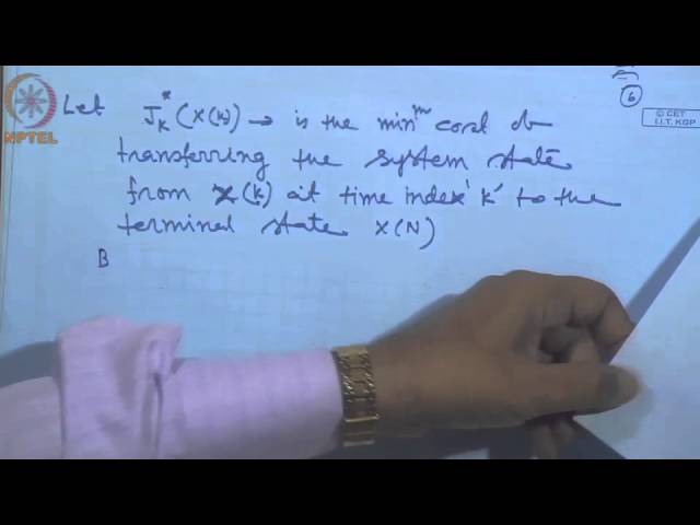 Mod-01 Lec-47 Dynamic Programming for Discrete Time System
