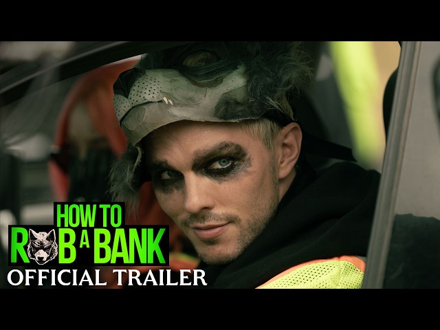 HOW TO ROB A BANK - Official Trailer - In Cinemas September 3, 2026