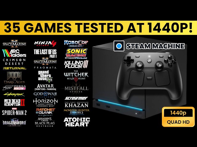 Steam Machine - Testing 35 Modern Demanding Games at 1440p!