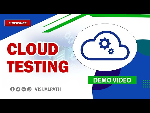Cloud Testing Online Training Live Recorded Demo Session by Visualpath