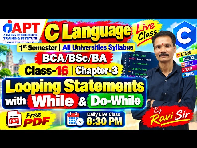 C Language Looping Statements | While & Do-While Loop | 1st Semester| All Universities|#aptinstitute