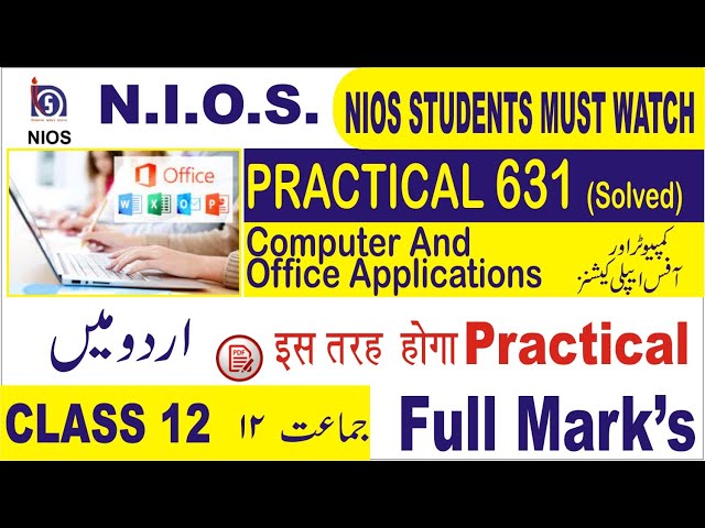 12 Nios computer and office application 631 class 12th solved practical file URDU medium #niosurdu