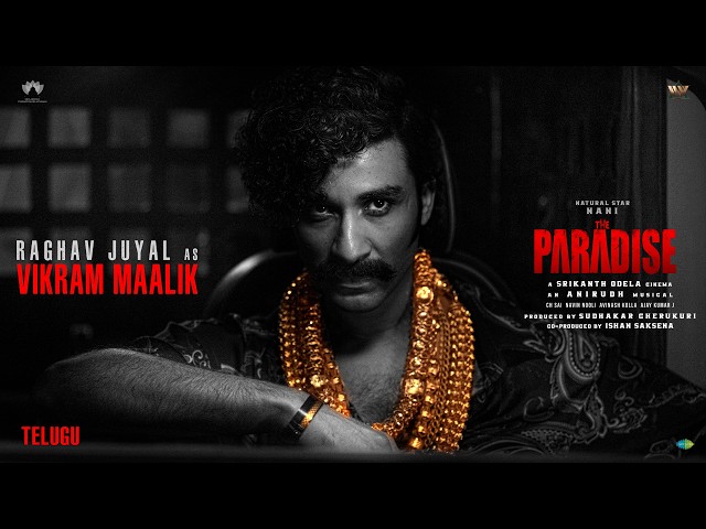 Raghav Juyal as Vikram Maalik | The Paradise | Nani | Srikanth Odela | Anirudh Ravichander