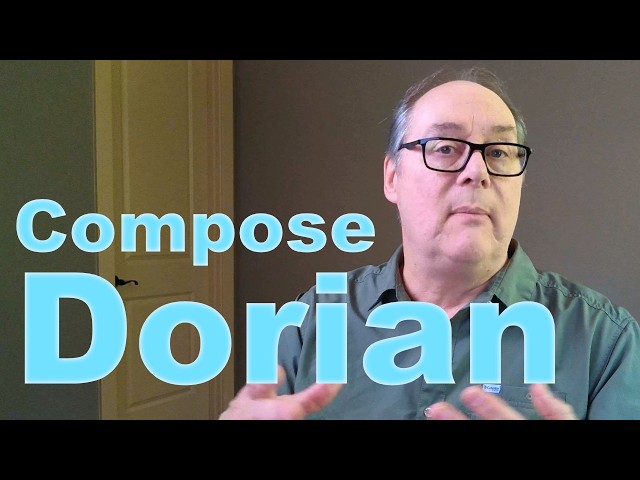 Dorian Mode Music Composition