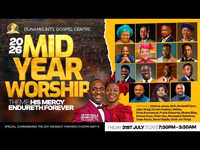 2026 MID-YEAR WORSHIP || 31-07-2026
