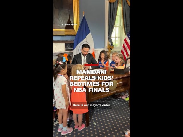 Mamdani repeals kids' bedtimes for NBA finals