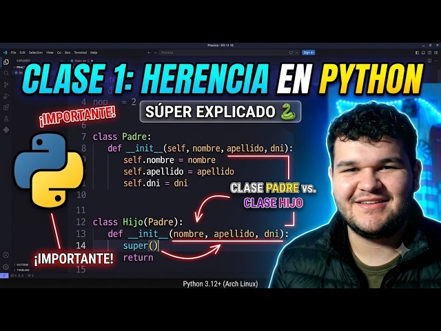 🐍 Python: Herencia Explicada FÁCIL | Clase 1 (super() y Atributos)