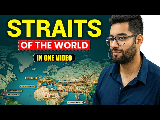 All Important Straits of the World  | Complete Map Revision in One Video