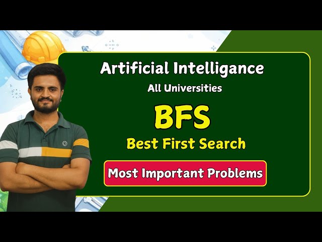 BFS - Breadth First Search | AIML | All Universities