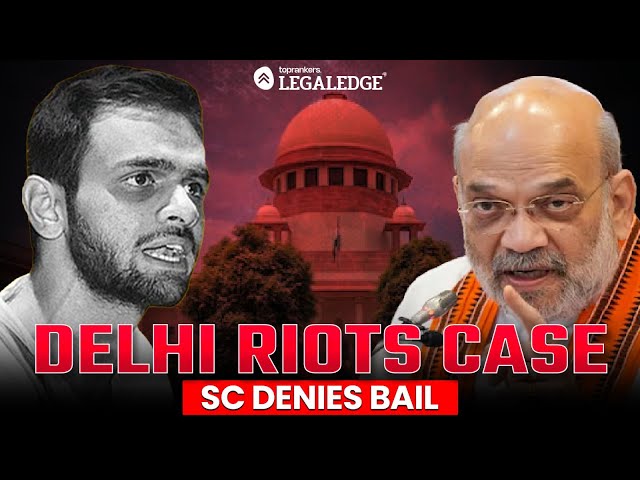 Delhi Riots Case Explained | Supreme Court Denies Bail | Full Legal Breakdown | Soumil Sir