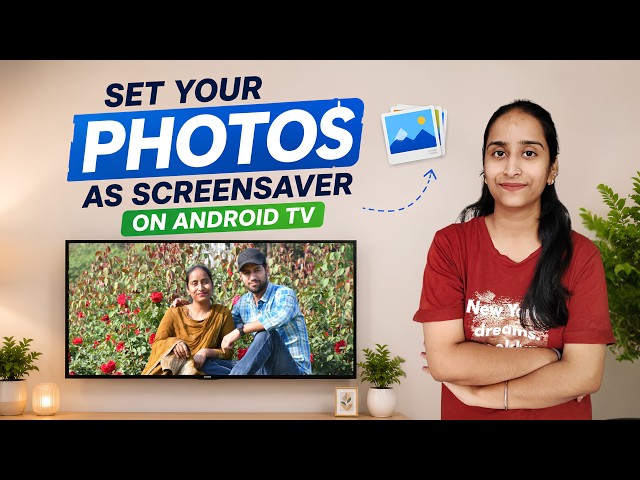 How to Set Your Own Photos as Screensaver on Android TV 🔥 | Easy Setup Guide