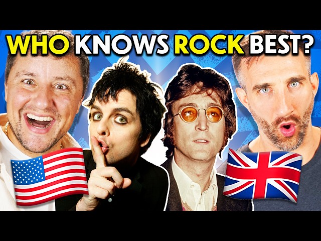Who Knows Rock Better? (Brits vs. Americans)