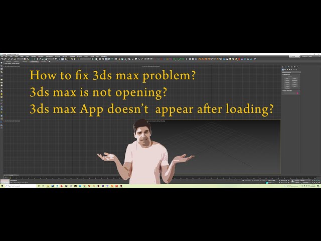 3ds Max Software doesn't open after loading | 3ds Max Startup Problem | English Subtitle