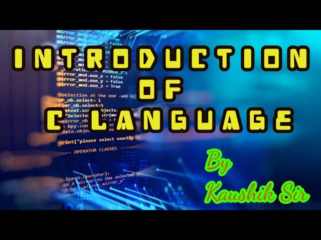 Introduction of C Language