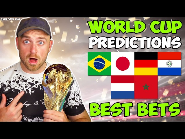 Netherlands vs Morocco, Brazil vs Japan & Germany vs Paraguay! | World Cup Predictions & Best Bets!