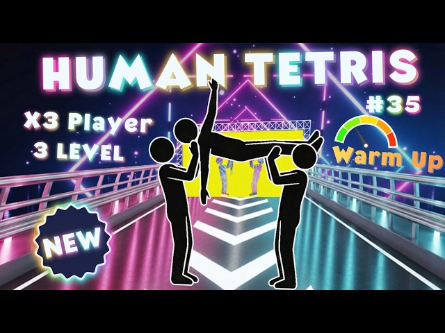 9 MIN HUMAN TETRIS | Immersive Interactive Warm Up | CO-OP 3 Players | THE NEXT PART | FULL