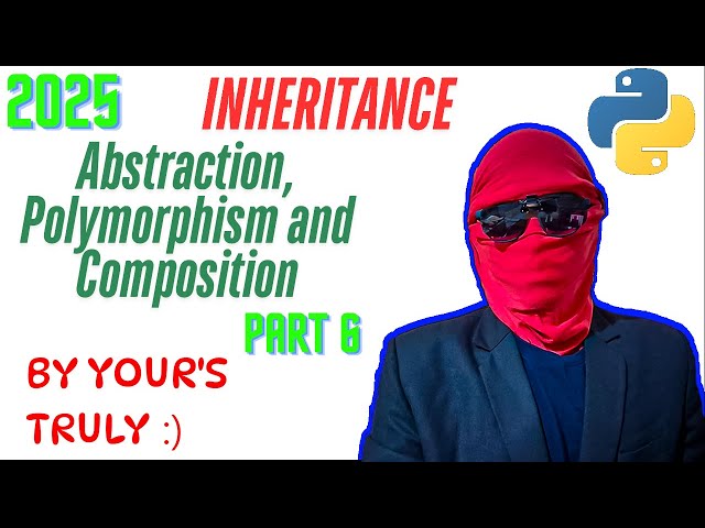 Python for developers 2025! 🐍 | INHERITANCE Abstraction, Polymorphism, | With Leet Code and Project