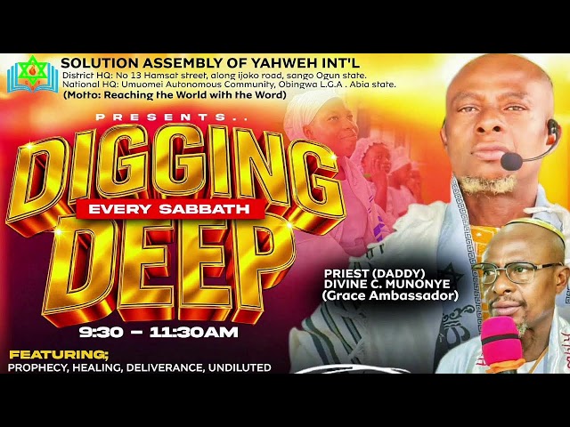SOLUTION ASSEMBLY OF YAHWEH INT.LIVE STREAMDIGGING DEEP OF THE WORD WITH OUR LOVELY DADDY (FOUNDER)