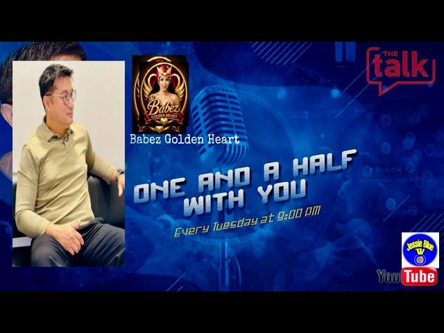 ONE & A HALF WITH YOU, Ms. BABEZ GOLDEN HEART - Episode 9