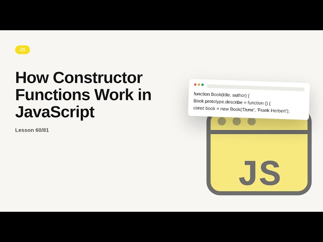 JavaScript - Web development basic Series: How Constructor Functions Work in JavaScript