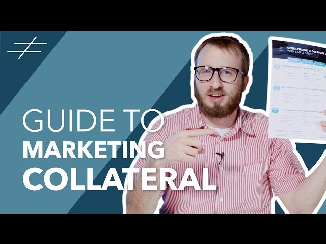 Guide to Marketing Collateral