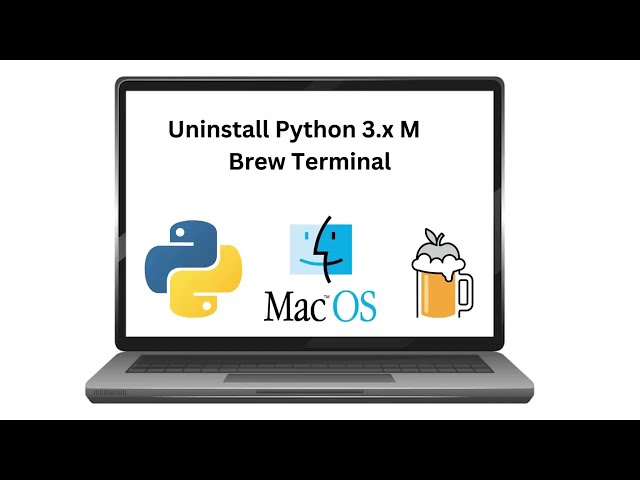 How to Uninstall Python 3.x Mac Terminal