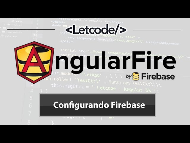 AngularFire / Configurando Firebase 🎓