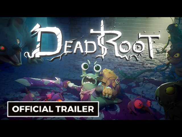 DeadRoot - Official Trailer